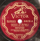 Паганини, «Каприс № 24, ля минор» исп. Яша Хейфец - скрипка, Арпад Шандор - пианино, 1920-е годы Пластинка большого размера. Редкость! США. Victor Records