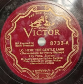 Генри Бишоп: тема «Вот! Вот нежный жаворонок», и Моцарт: «Ah! Je Le Sais» исп. Лили Понс, 1920-е годы. Пластинка большого размера. Редкость! США. Victor Records