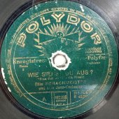Wie Siehst Du Aus? и Tam Bubna Swon (там бубна звон). Пластинка Polydor.  1929 год.