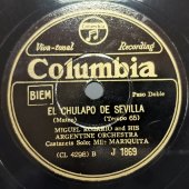 Оркестр под упр Мигеля Росарио исп. танго «Fulero» и пасодобль «El chulapo de Sevilla». Columbia, 1930-1940е гг. 