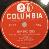 Старинная пластинка: Jimmy Dorsey And His Orchestra – Jump Back Honey / Love Came Out Of The Night. 1952. Columbia