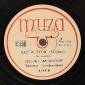 Ансамбль гармонистов T. Весоловского (Tadeusz Wesołowski): «Zludzenie», «Raz W Zyciu», старинная / винтажная пластинка 78 оборотов для граммофона / патефона.