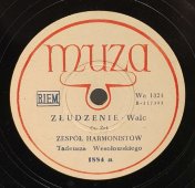 Ансамбль гармонистов T. Весоловского (Tadeusz Wesołowski): «Zludzenie», «Raz W Zyciu», старинная / винтажная пластинка 78 оборотов для граммофона / патефона.