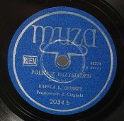 Sima Kołoc: «Mołdawiańskie stepy» (цыганский романс) / Jan Ciżyński: «Polka z przysiadem», старинная / винтажная пластинка 78 оборотов для граммофона / патефона.