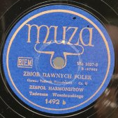 Ансамбль гармонистов T. Весоловского (Tadeusz Wesołowski): «Zbior Dawnych Polek», старинная / винтажная пластинка 78 оборотов для граммофона / патефона.