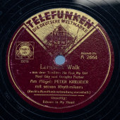 Peter Kreuder: «Lambeth walk» и «Echoes in my heart», Telefunken, Германия, 1930-е